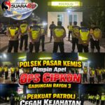 Polsek Pasar Kemis Kerahkan Personel Gabungan Rayon 3, Operasi Cipkon Digelar untuk Berantas Kejahatan Jalanan