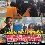 Anggota TNI AD Ditemukan Meninggal Dunia dengan Luka Tusuk di Kelapa Dua, Polisi Lakukan Penyelidikan