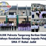 Polresta Tangerang Gelar Program POLDIK, Edukasi Pelajar SMA IT Ruhul Jadid tentang Bahaya Tawuran, Narkoba, dan Geng Motor