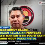 Polda Sumut Dalami Dugaan Kelalaian Penyebab Pasti Mantan Istri Polisi Aktif Akhiri Hidup Pakai Pistol