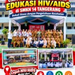 SMK Negeri 14 Tangerang Gelar Sosialisasi dan Edukasi HIV/AIDS Bersama PT Torabika Eka Semesta dan Dinas Kesehatan