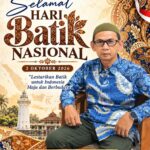 SELAMAT HARI BATIK NASIONAL 2026“Lestarikan Batik untuk Indonesia Maju dan Berbudaya”
