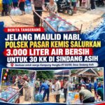Jelang Maulid Nabi, Polsek Pasar Kemis Salurkan 3.000 Liter Air Bersih untuk 30 KK di Sindang Asih