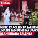 Giat POLDIK, Kapolsek Pasar Kemis AKP Humaedi Jadi Pembina Upacara di Sekolah Kirana Talenta, Sampaikan Pesan Kamtibmas kepada Pelajar