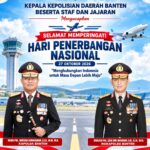 Kapolda Banten Ucapkan Selamat Hari Penerbangan Nasional 2026